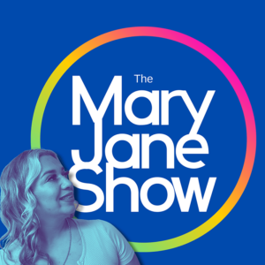 The Mary Jane Show