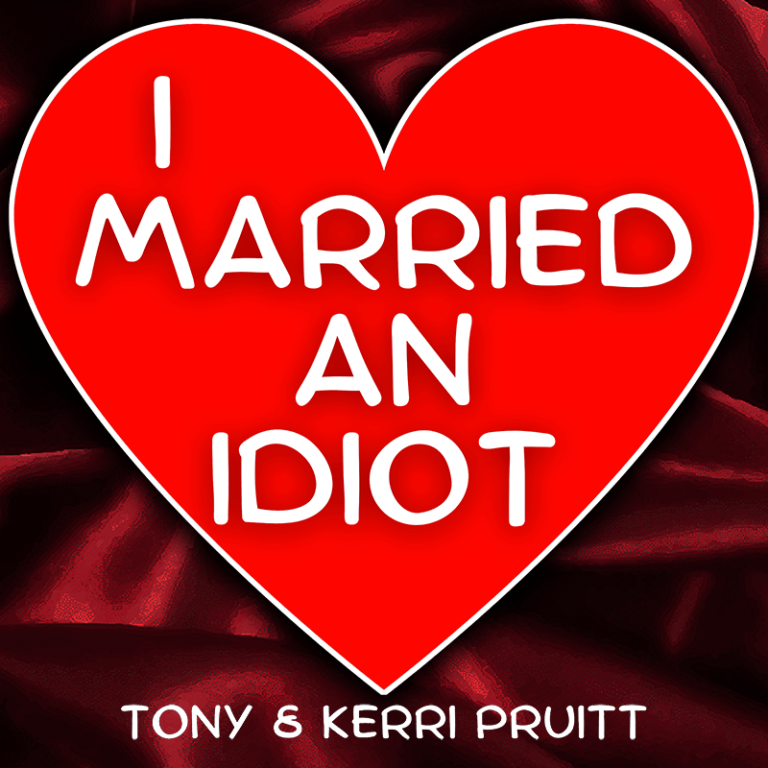 I Married an Idiot