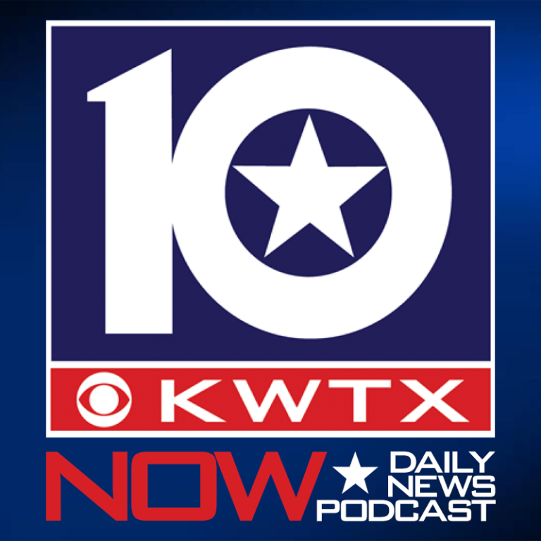 KWTX NOW Daily News Podcast
